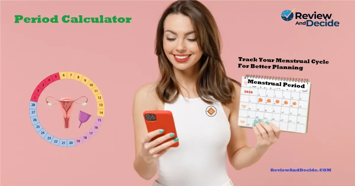 Period Calculator (2026) – Predict Your Next Menstrual Period And Track Your Cycle