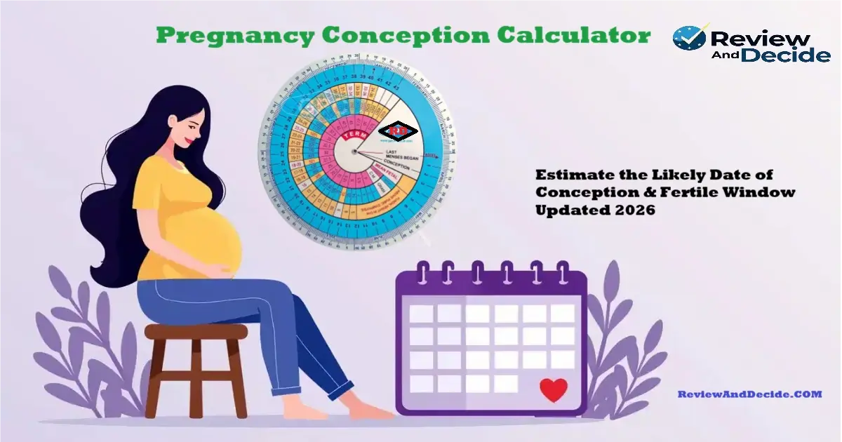 Pregnancy Conception Calculator (2026) – Estimate Conception Date & Fertile Window